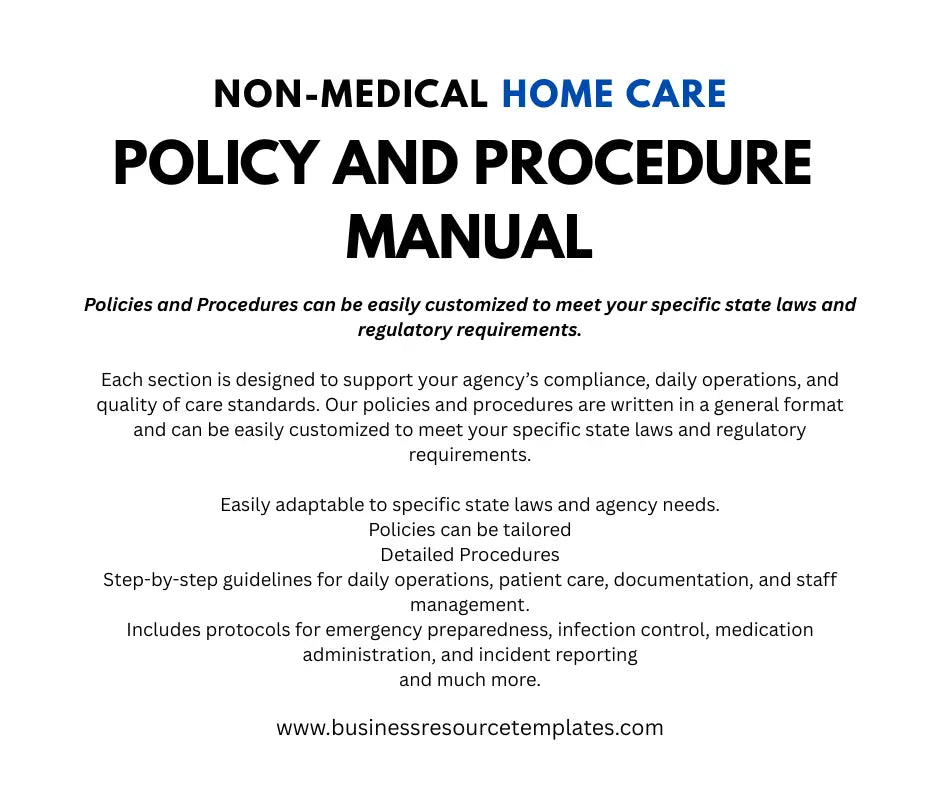 Non-Medical Home Care Policy and Procedure Manual